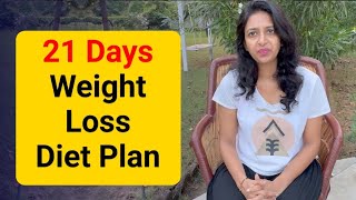 A perfect diet plan for weight loss  21 Days Indian Veg Diet Plan to Lose Weight [upl. by Kerad]