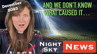 An ULTRAHIGH energy cosmic ray hit Earth  Night Sky News Dec 2023 [upl. by Nnylyoj]