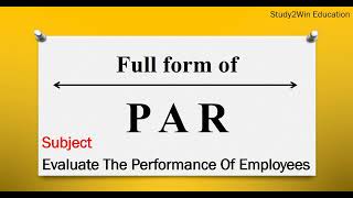 PAR ka full form  Full form of PAR in English  Subject  evaluate the performance of employees [upl. by Josy129]