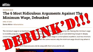 quot6 Minimum Wage Debunkingsquot Debunked [upl. by Hammer]