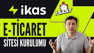 1 Saatte ikascom ile Eticaret Sitenizi Açın  Ücretsiz Eticaret sitesi eğitimi [upl. by Ailime]