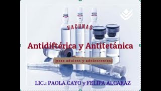 Antidiftérica y Antitetánica para adultos [upl. by Clellan]