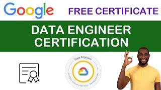 Google Free Official Date Engineer Certification Program 2024  Free Certificate [upl. by Levitus103]