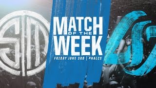 Match of the Week TSM vs CLG [upl. by Australia]