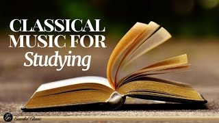 Classical Music for Studying [upl. by Noram]