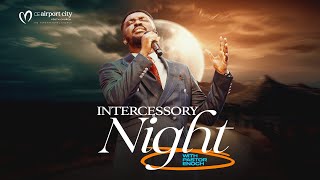 Intercessory Night with Pastor Enoch  Day 2 [upl. by Llejk580]