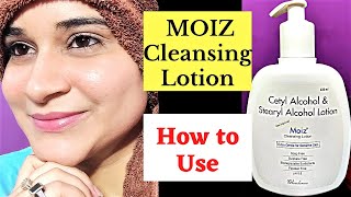 How to Use MOIZ CLEANSING LOTION  MOIZ CLEANSER [upl. by Leuneb]