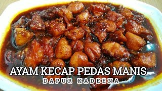 Cara Memasak Ayam Kecap Pedas Manis Mudah dan Praktis [upl. by Rosinski457]