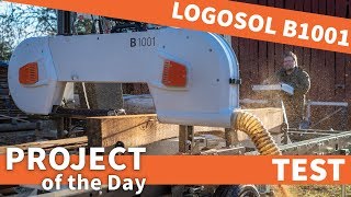 New sawmill on the farm Logosol B1001 Smart Set [upl. by Lertnahs]