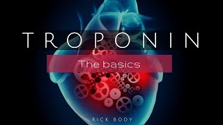 The basics of cardiac troponin [upl. by Dnomzed]