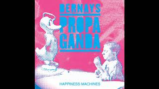 Bernays Propaganda  Happiness Machines full album [upl. by Flessel260]