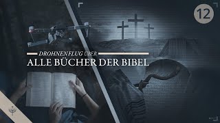 Drohnenflug über alle Bücher der Bibel – Teil 12 NT Johannes Apostelgeschichte [upl. by Sundstrom]