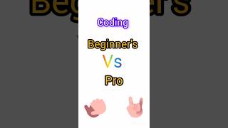 Beginners vs pro coder coding vs function [upl. by Nnahtur754]