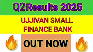 UJJIVAN SMALL FINANCE BANK Q2 results 2025  UJJIVAN SMALL FINANCE BANK results today [upl. by Eninotna818]