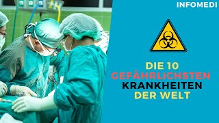 Die 10 gefährlichsten Krankheiten der Welt  Die tödlichsten Erreger für Menschen und Tiere [upl. by Jann655]