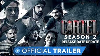 CARTEL SEASON 2 RELEASE DATE  Altbalaji  Rithvik Dhanjani Tanuj Virwani  Cartel Season 2 Trailer [upl. by Anavas367]