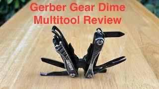 Gerber Dime Review [upl. by Codd835]