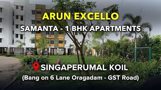 Arun Excello Samanta  Singaperumal Koil Apartments For Sale Chennai  Near GST Road flats sale [upl. by Rekcut425]