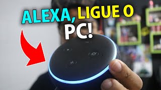 COMO FAZER ALEXA ECHO DOT LIGAR O COMPUTADOR  Tutorial Completo 2022 [upl. by Raven]