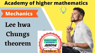 Lee Hwa Chung Theorem [upl. by Aicened]