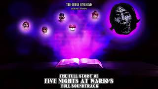 The Curse Hivemind Emmas Theme  The Full Story of Five Nights at Warios Soundtrack [upl. by Oninrutas]