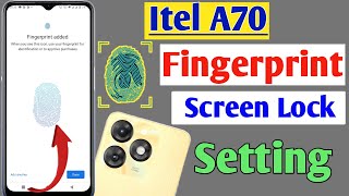 Itel A70 fingerprint screen lock  fingerprint lock setting in Itel A70  Itel A70 pattern lock [upl. by Nohsar658]