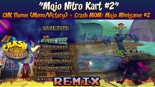 ♦ CNK Theme  Mojo Minigame 2 Crash Nitro KartMind Over Mutant MASHUP — Mojo Nitro Kart 2 [upl. by Arraic]