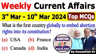 3rd March to 10th March 2024 Current  March 2024 Weekly MCQs Current Affairs current affairs 2024 [upl. by Aivatnuhs]