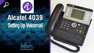 Alcatel 4039 Phone Handset  4029 Handset  Setting Up Voicemail Infiniti Telecommunications [upl. by Redep]