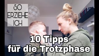 ERZIEHUNG 4 TROTZPHASE l 10 Tipps für den Umgang mit Wutanfällen bei KLEINKINDERN [upl. by Holman]