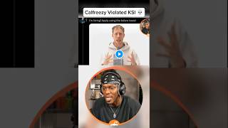 Calfreezy Violated KSI 💀 [upl. by Timrek880]