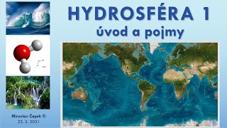 Hydrosféra 1  úvod základní pojmy [upl. by Mira823]