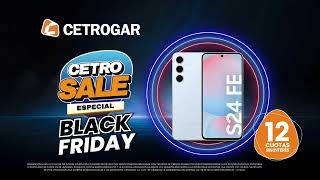 Llego el CetroSale especial Black Friday Aprovechá 12 cuotas sin interés [upl. by Fital]