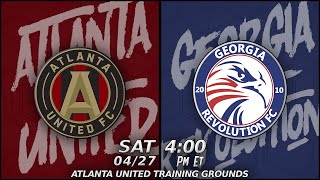 Atlanta United Academy v Georgia Revolution  UPSL GA Conference Premier Division  April 27 2024 [upl. by Anirehtac]