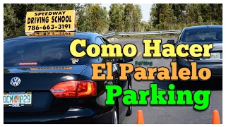 COMO ESTACIONARSE EN PARALELO PARKING O COMO HACER EL PARQUEO PARALELO [upl. by Julita180]