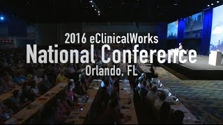 2016 eClinicalWorks National Conference The Experience [upl. by Ataynik89]