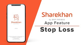 Sharekhan QuickEds What is Stop Loss Stop Loss Trading Stop Loss Order Placement on Sharekhan App [upl. by Laleb]