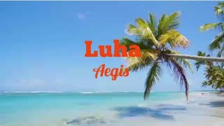 Luha  lyrics   Aegis [upl. by Jewelle]