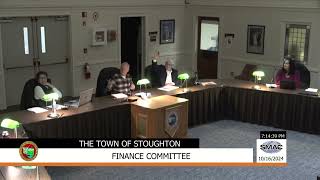 Stoughton Finance Committee Meeting 101624 [upl. by Hort292]