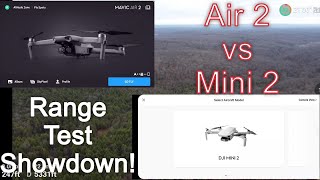 DJI Mavic Air 2 vs Mini 2 Range Test Showdown [upl. by Elboa]