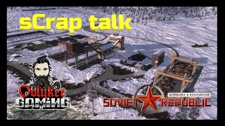 Soviet Republic  Elementaria  Ep63  Metal Scrap [upl. by Dora]