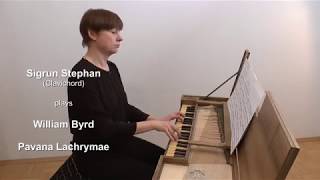 W Byrd  Pavana Lachrymae Sigrun Stephan Clavichord [upl. by Lissy]