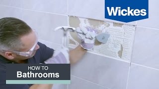 How to Remove and Replace Tiles with Wickes [upl. by Nibur]