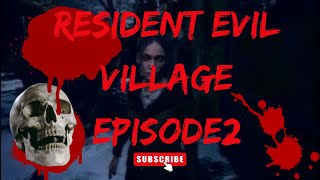 Resident evil village episode2￼ [upl. by Eidualc]