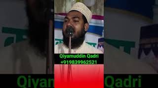 दरूदे पाक पढ़ने से बहुत आराम मिलता है Short video Qiyamuddin Qadri trending viral video [upl. by Jacinto691]