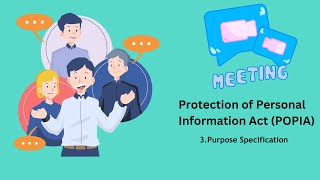 Protection of Personal Information Act POPIA  Purpose Specification [upl. by Stephan111]