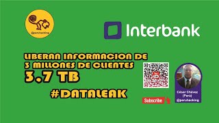 Dataleak de INTERBANK [upl. by Dasya]