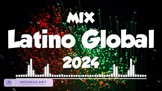 MIX Latino Global 2024 ✨ Top 10 Spanish Songs Of All Time 🌴 Musicas De Reggaeton Tiktok 2024 [upl. by Letrice]