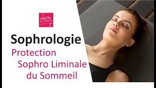 Sophrologie  exercice de protection sophro liminale du sommeil [upl. by Conyers]