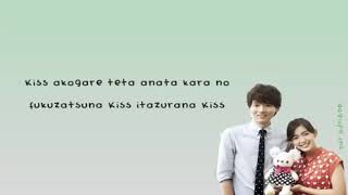 Kiss Kiss Lyrics  Cyntia Itazura Na Kiss 2 [upl. by Einnaf]